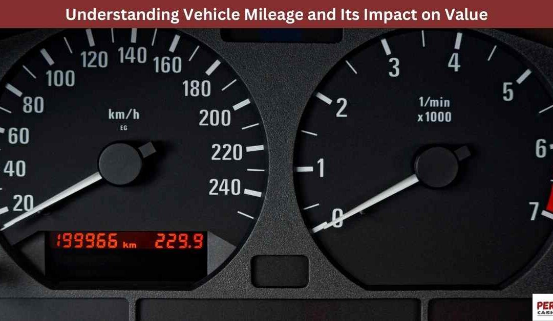 Understanding Vehicle Mileage and Its Impact on Value